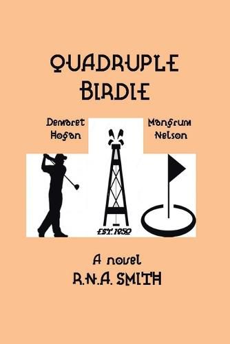 Cover image for Quadruple Birdie: A Historical Novel