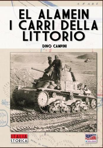 Cover image for El Alamein, i carri della Littorio