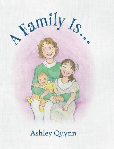 Cover image for A Family Is...