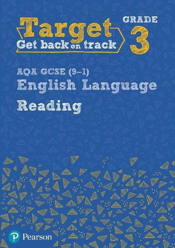 Cover image for Target Grade 3 Reading AQA GCSE (9-1) English Language Workbook: Target Grade 3 Reading AQA GCSE (9-1) English Language Workbook