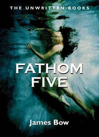 Cover image for Fathom Five: The Unwritten Books