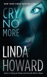 Cover image for Cry No More: A Novel
