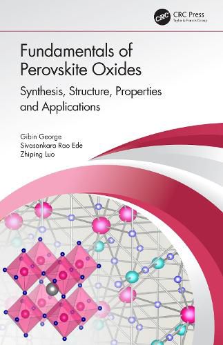 Cover image for Fundamentals of Perovskite Oxides: Synthesis, Structure, Properties and Applications