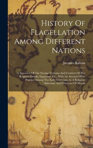 Cover image for History Of Flagellation Among Different Nations