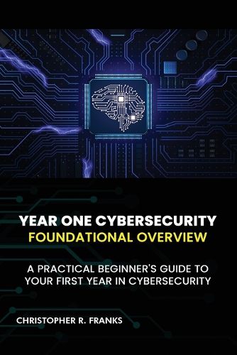 Cover image for Year One Cybersecurity