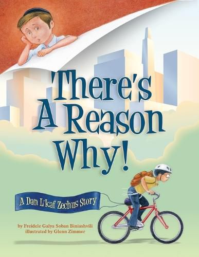 Cover image for There's a Reason Why: A Dan L'kaf Zechus Story