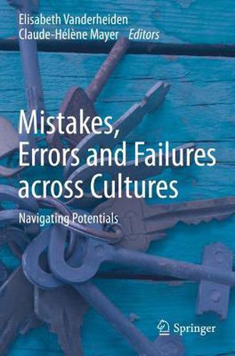 Mistakes, Errors and Failures across Cultures: Navigating Potentials
