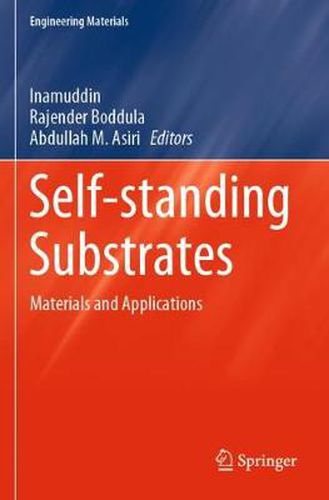 Cover image for Self-standing Substrates: Materials and Applications
