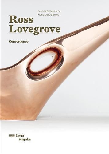 Cover image for Ross Lovegrove - Exhibition Catalogue
