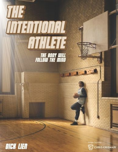 Cover image for The Intentional Athlete