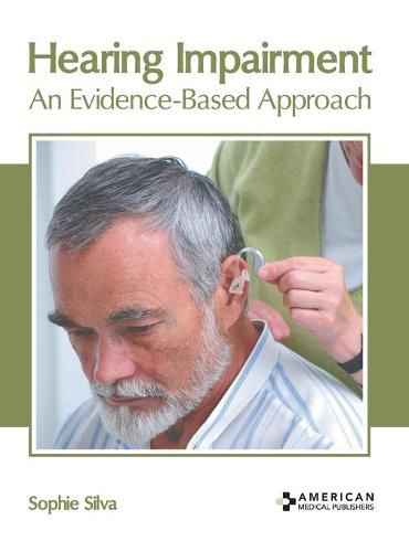 Cover image for Hearing Impairment: An Evidence-Based Approach