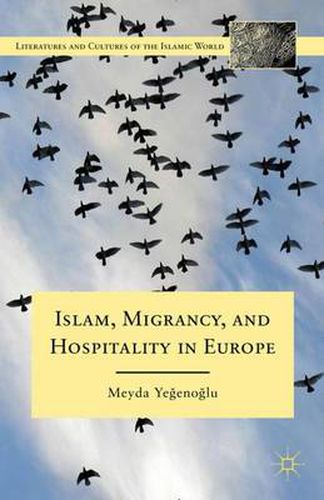 Cover image for Islam, Migrancy, and Hospitality in Europe