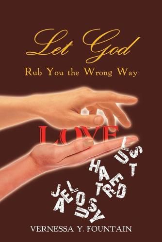 Cover image for Let God Rub You the Wrong Way