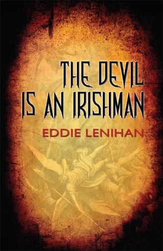 Cover image for The Devil is an Irishman: Four Stories of Encounters with the Devil