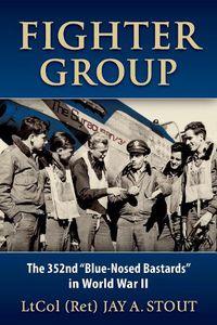 Cover image for Fighter Group: The 352nd  Blue-Nosed Bastards  in World War II