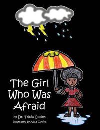 Cover image for The Girl Who Was Afraid