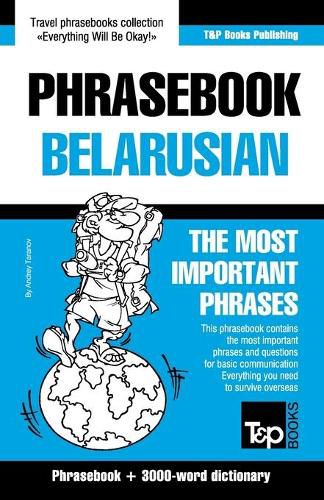 Cover image for Phrasebook - Belarusian - The most important phrases: Phrasebook and 3000-word dictionary