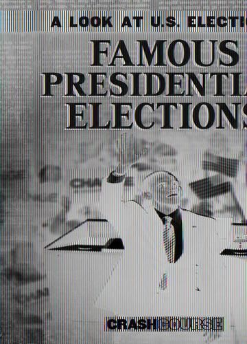 Cover image for Famous Presidential Elections