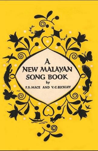 Cover image for A New Malayan Song Book