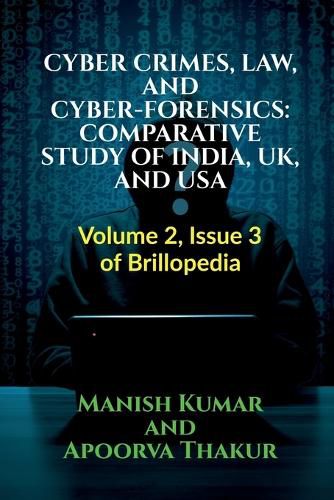 Cover image for Cyber Crimes, Law, and Cyber-Forensics