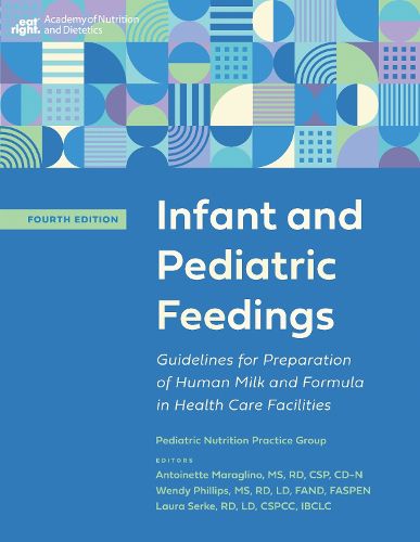 Cover image for Infant and Pediatric Feedings