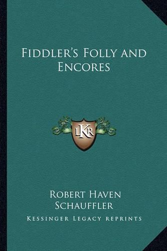 Fiddler's Folly and Encores