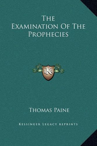Cover image for The Examination of the Prophecies