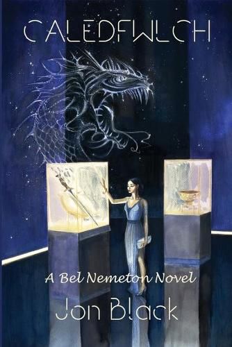 Cover image for Bel Nemeton: Caledfwlch