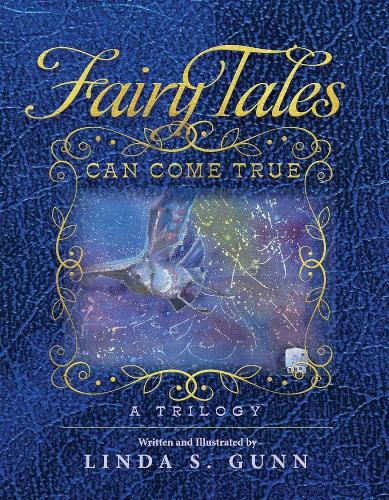 Cover image for FAIRY TALES CAN COME TURE, A TRILOGY