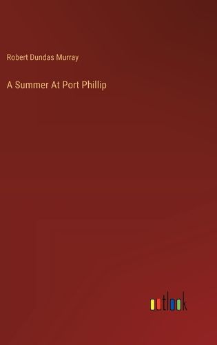 Cover image for A Summer At Port Phillip