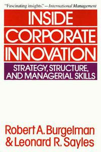 Cover image for Inside Corporate Innovation