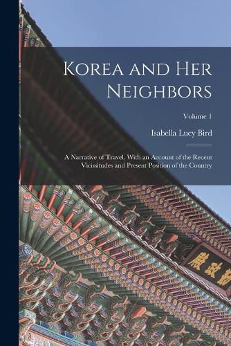 Korea and Her Neighbors