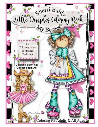 Cover image for Sherri Baldy My Besties Little Dimples Coloring Book