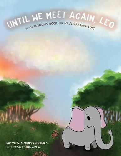 Cover image for Until We Meet Again, Leo