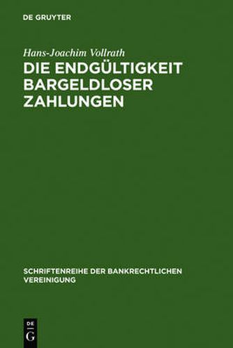 Cover image for Die Endgultigkeit bargeldloser Zahlungen