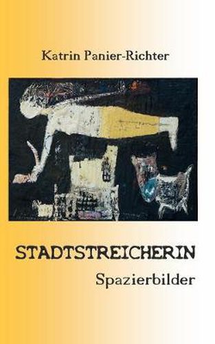 Cover image for Stadtstreicherin: Spazierbilder