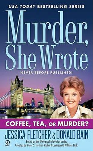 Cover image for Murder, She Wrote: Coffee, Tea, or Murder?