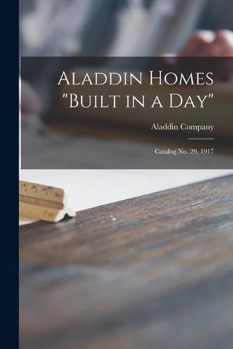 Cover image for Aladdin Homes built in a Day: Catalog No. 29, 1917
