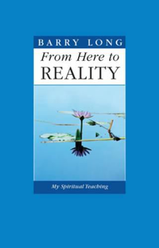 Cover image for From Here to Reality: My Spiritual Teaching