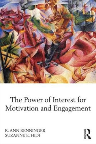 Cover image for The Power of Interest for Motivation and Engagement