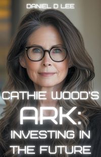 Cover image for Cathie Wood's Ark