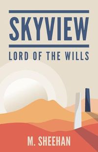 Cover image for SkyView: Lord of the Wills