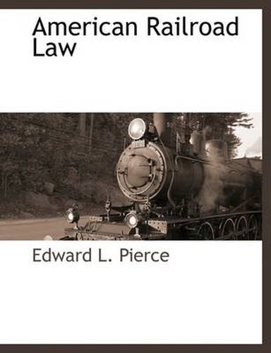 Cover image for American Railroad Law