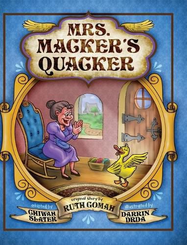 Cover image for Mrs. Macker's Quacker