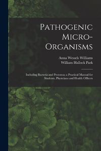 Cover image for Pathogenic Micro-Organisms