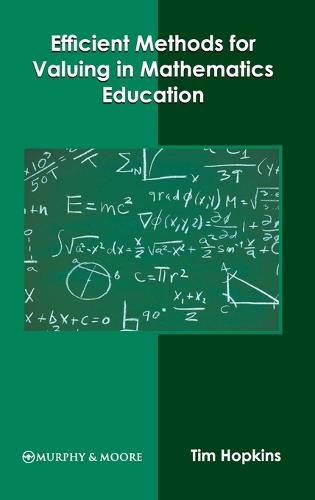 Cover image for Efficient Methods for Valuing in Mathematics Education