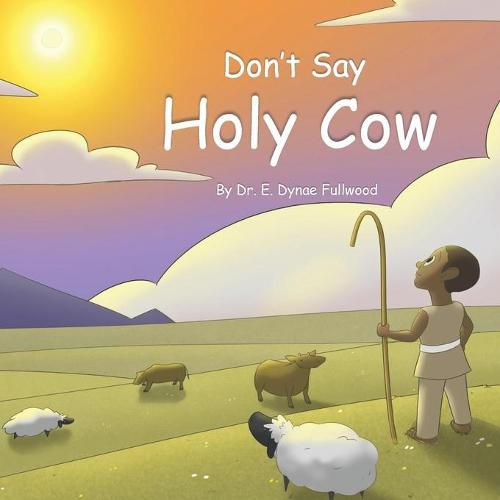 Cover image for Don't Say Holy Cow