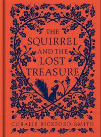 Cover image for The Squirrel and the Lost Treasure