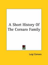 Cover image for A Short History of the Cornaro Family