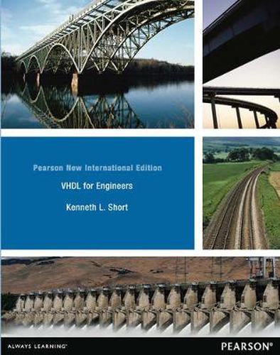 Cover image for VHDL for Engineers: Pearson New International Edition